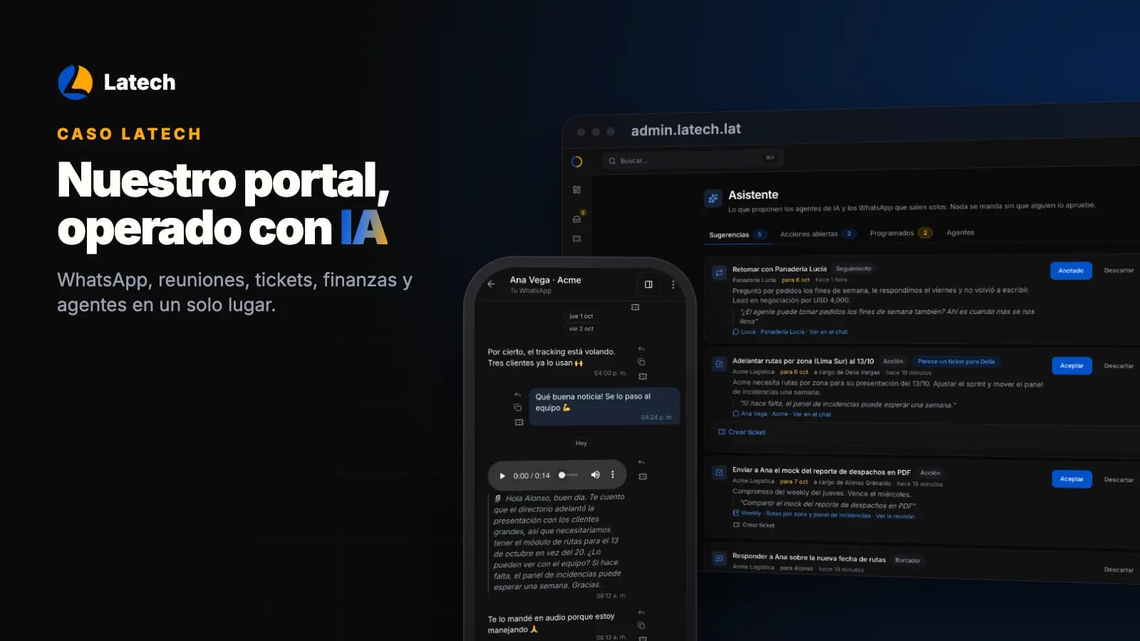 Portal Latech: el Asistente de IA en desktop y un chat de WhatsApp con un audio transcrito en el celular